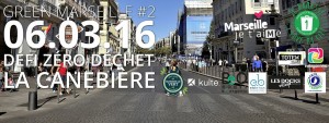 Green Canebière Objectif Marseille propre