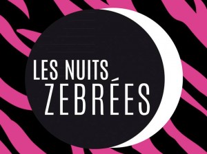 nuits zébrées nova au Moulin