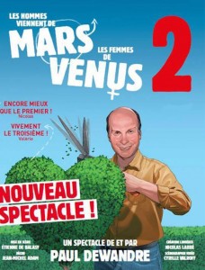 Les hommes viennent de mars et les famme de Vénus 2 spectacle