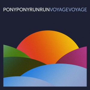 pony-pony-run-run-voyage-voyage