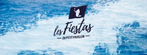 Les fiestas du Petit pavillon apéro marseille