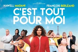 c'est tout pour moi film nawell madani