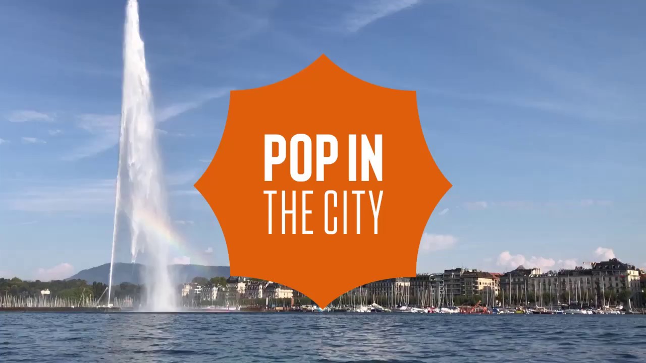 pop in the city geneve lac leman
