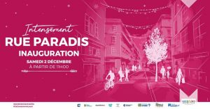 Inauguration de la rue Paradis