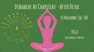 after detox yoga le chapiteau