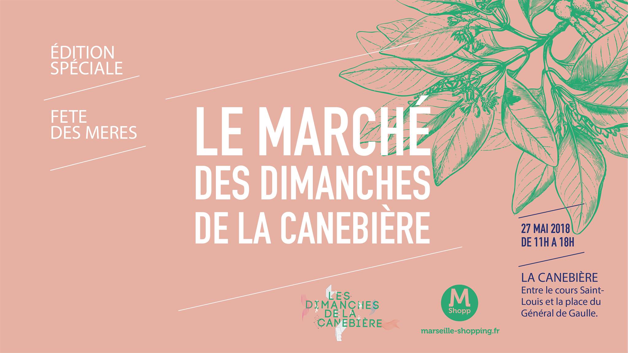 Le Marché des Dimanches de la Canebière - fête des mères