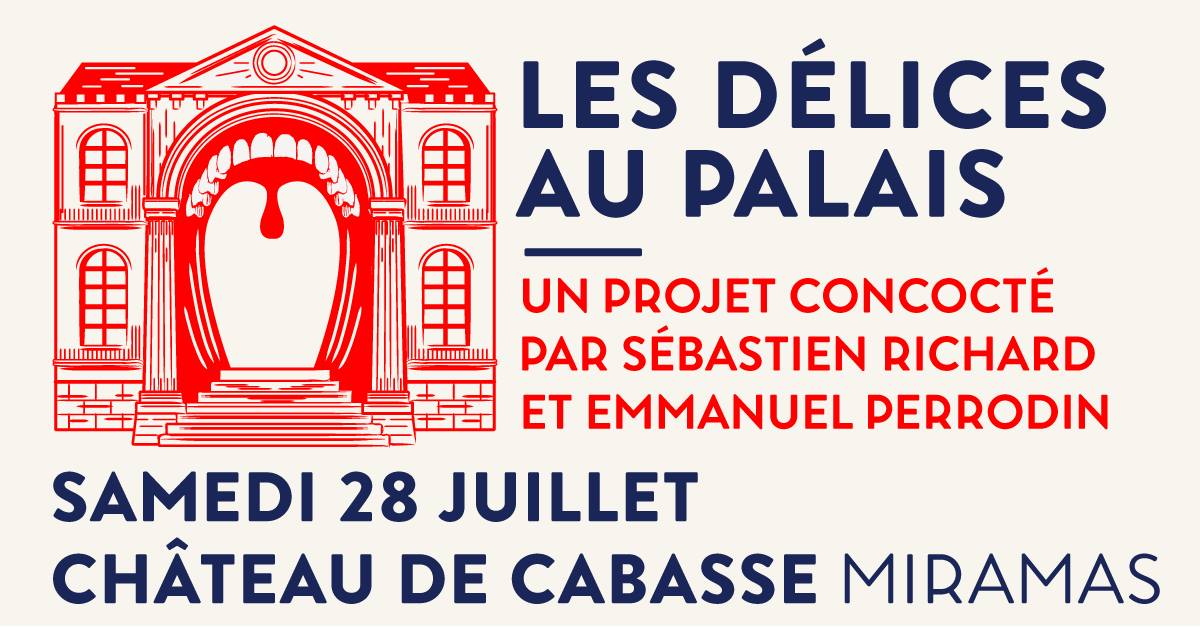 Les délices du Palais