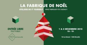 La Fabrique de Noël #3 | Venez fabriquer vos cadeaux !